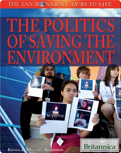 The Politics of Saving the Environment