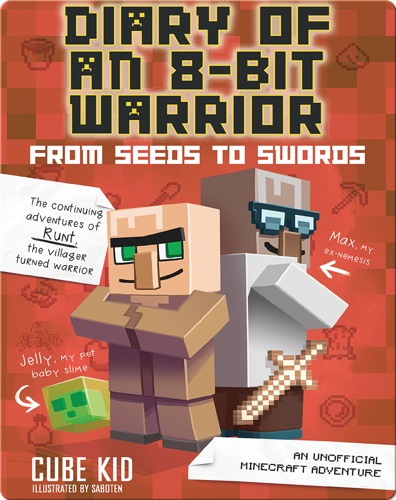 Diary of an 8-Bit Warrior: From Seeds to Swords