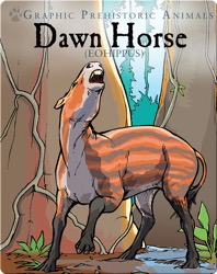Dawn Horse: Eohippus