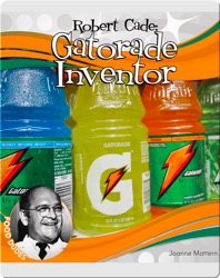 Robert Cade: Gatorade Inventor