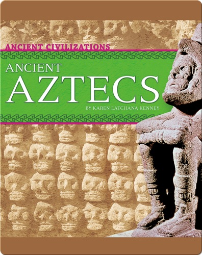 Ancient Aztecs