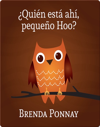 ¿Quién está ahí, Pequeño Hoo?