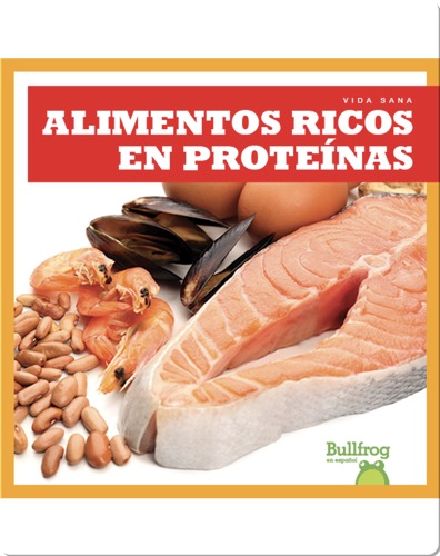 Vida Sana: Alimentos Ricos en Proteínas