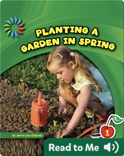 Planting a Garden in Spring
