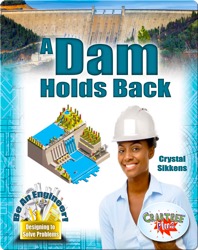 A Dam Holds Back