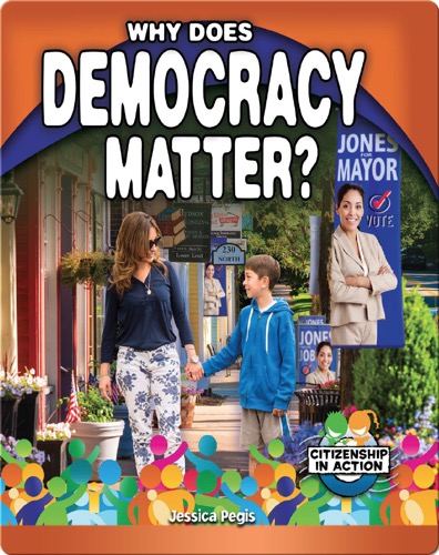 Why Does Democracy Matter?