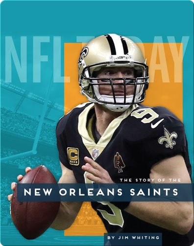 The Story of the New Orleans Saints