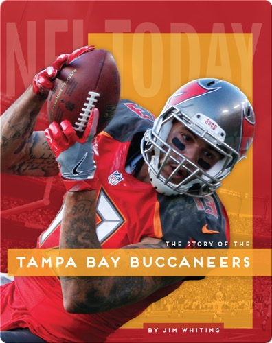 The Story of the Tampa Bay Buccaneers