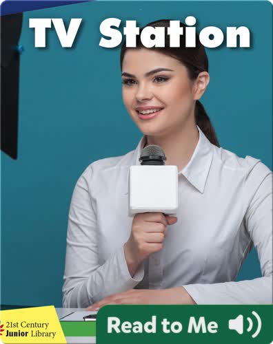 Explore a Workplace: TV Station