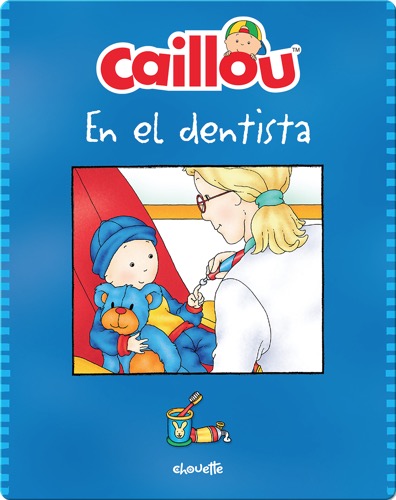 Caillou en el dentista