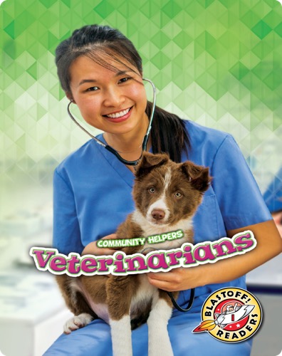 Community Helpers: Veterinarians