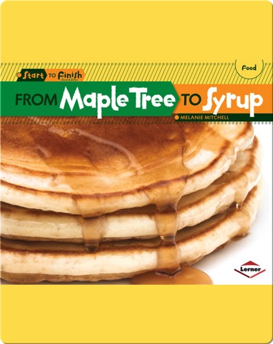 From Maple Tree to Syrup