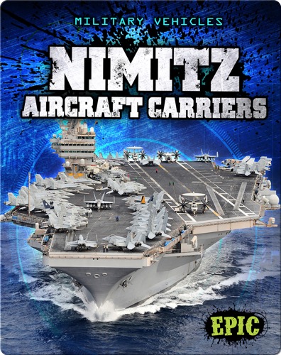 Nimitz Aircraft Carriers
