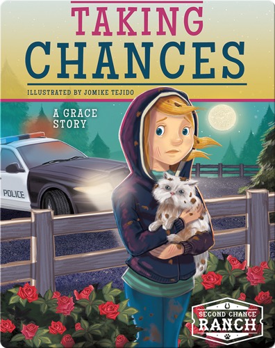 Taking Chances: A Grace Story