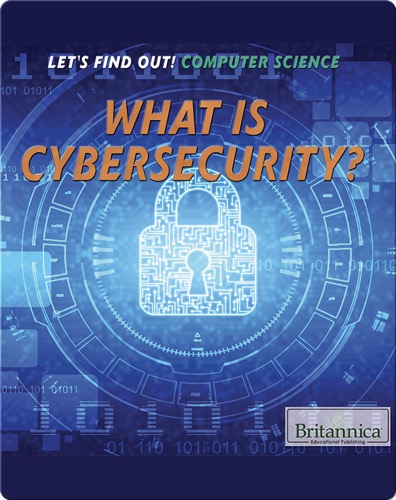 What is Cybersecurity?