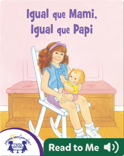 Igual que Mami, Igual que Papi