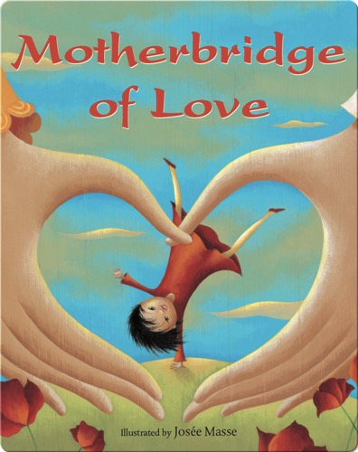 Motherbridge of Love