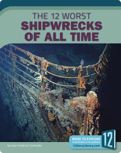 The 12 Worst Shipwrecks of All Time