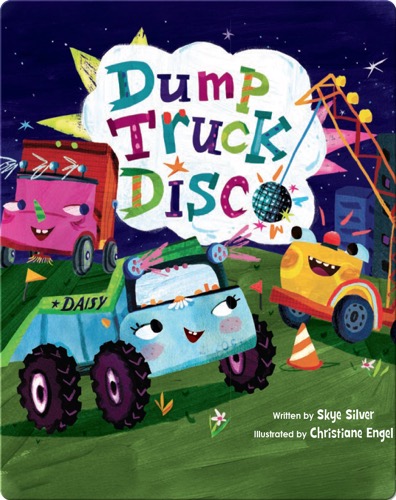 Dump Truck Disco