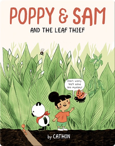 Poppy and Sam Book 1: Poppy and Sam and the Leaf Thief