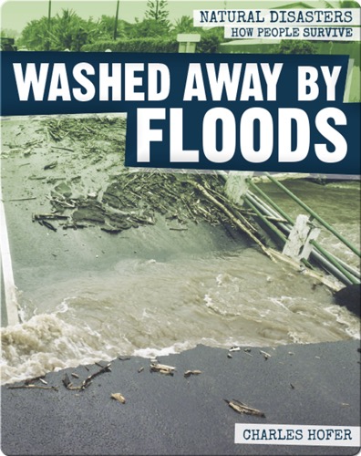 Washed Away by Floods