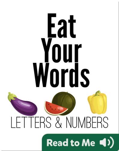 Eat Your Words
