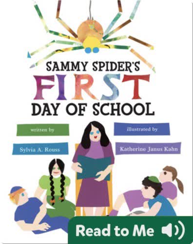 Sammy Spider's First Day of School
