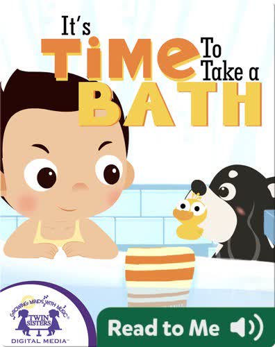It's Time To Take A Bath