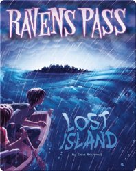 Ravens Pass: Lost Island
