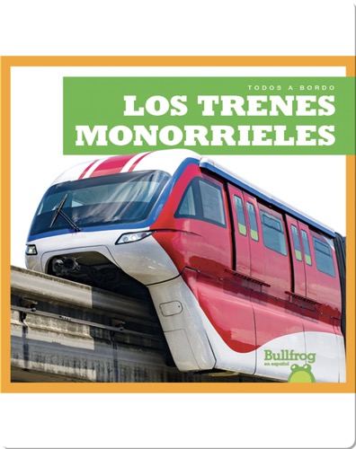 Los trenes monorrieles
