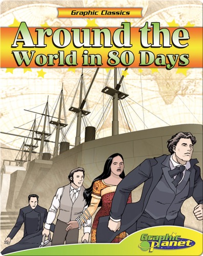 Graphic Classics: Around the World in 80 Days