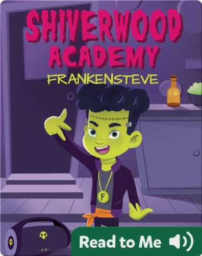 Shiverwood Academy: Frankensteve