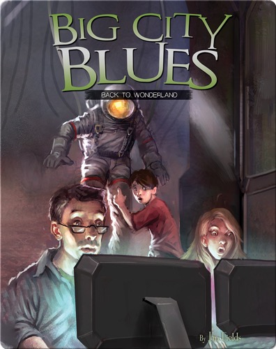 Big City Blues: Back to Wonderland