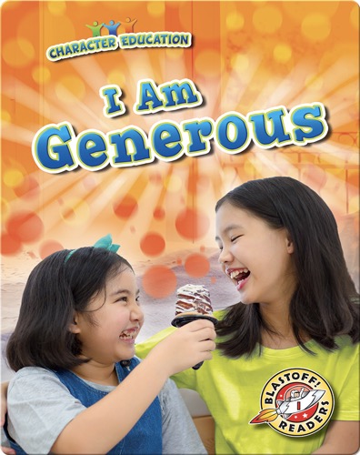I Am Generous