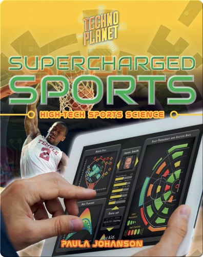 Supercharged Sports: High-Tech Sports Science