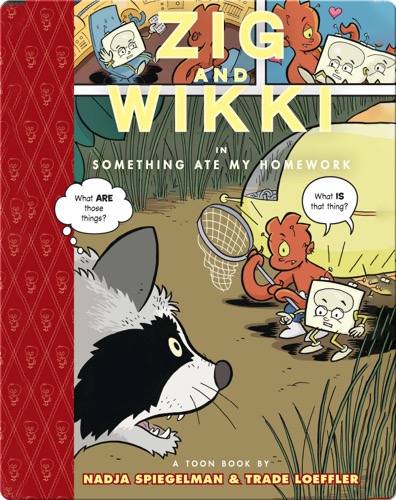 Zig and Wikki in Something Ate My Homework (TOON Level 3)