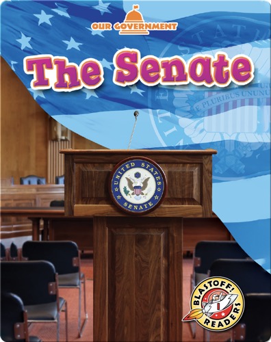Our Government: The Senate