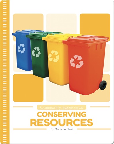 Community Economics: Conserving Resources
