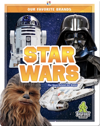 Our Favorite Brands: Star Wars