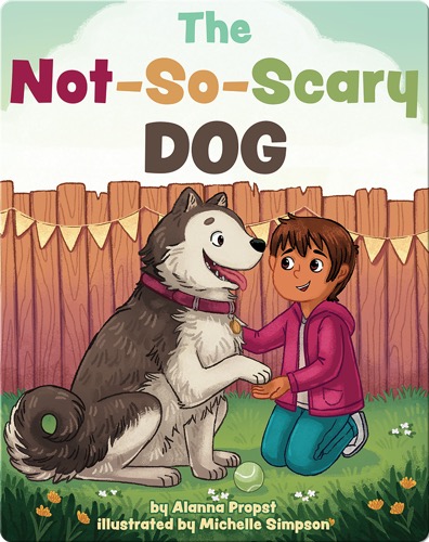 The Not-So-Scary Dog