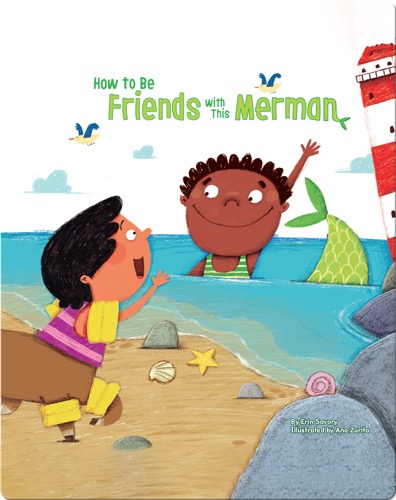 How to Be Friends with This Merman