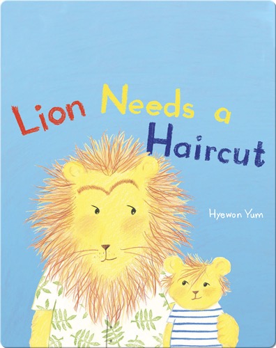 Lion Needs a Haircut