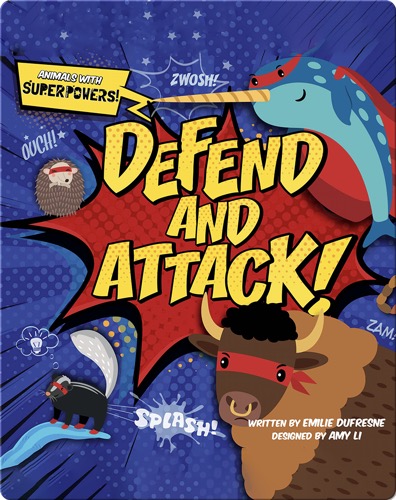 Animals with Superpowers: Defend and Attack