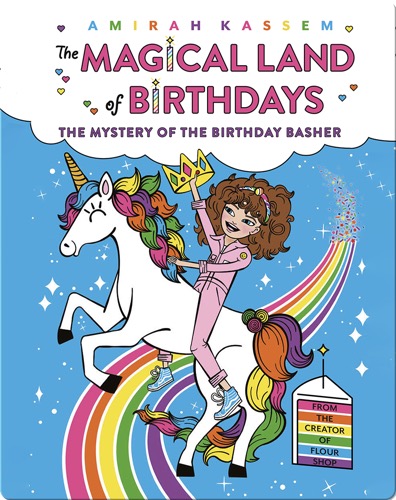 The Magical Land of Birthdays No. 2: The Mystery of the Birthday Basher