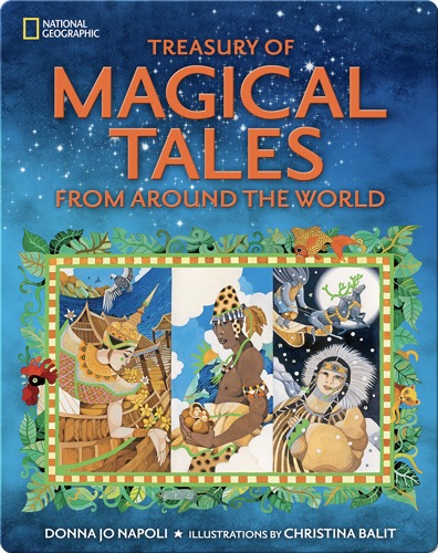 Treasury of Magical Tales from Around the World