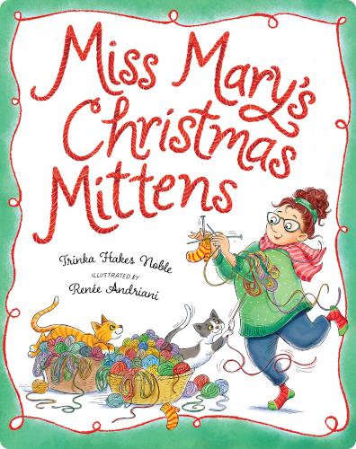 Miss Mary's Christmas Mittens