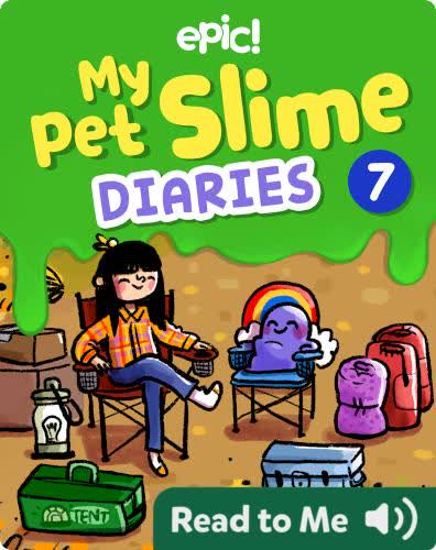 My Pet Slime Diaries Book 7