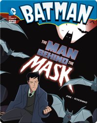 Batman: The Man Behind the Mask