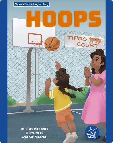 Phonics Focus: Hoops