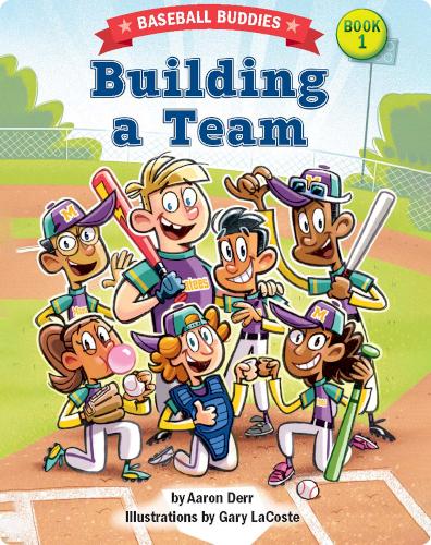 Building a Team: A Baseball Buddies Story